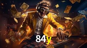 84y: Jogos de Caça-Níqueis-Altas Recompensas, Roleta-Velocidade, Blackjack-Desafios Máximos